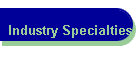 Industry Specialties