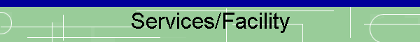 Services/Facility